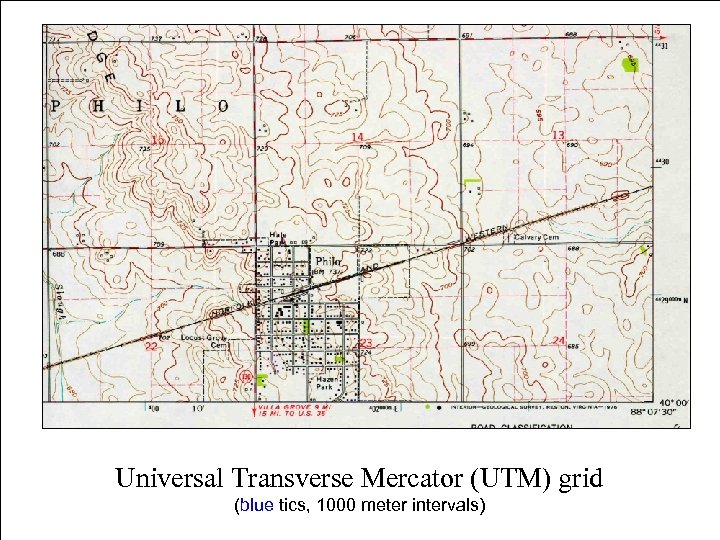 Universal Transverse Mercator (UTM) grid (blue tics, 1000 meter intervals) 