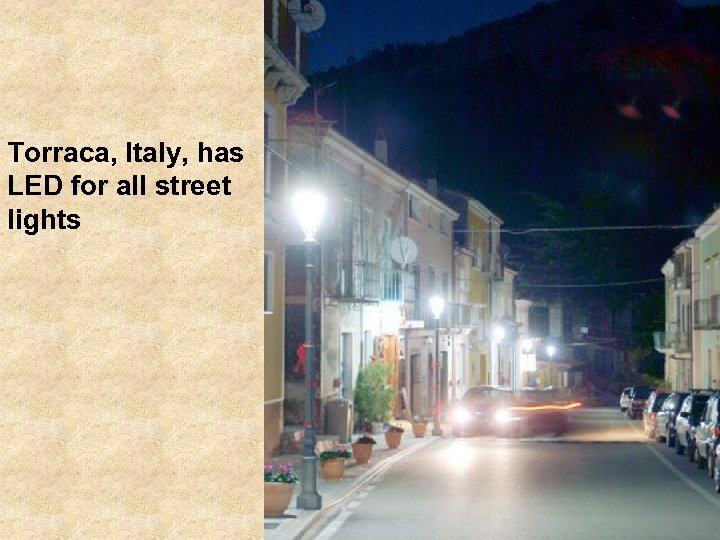 Torraca, Italy, has LED for all street lights 