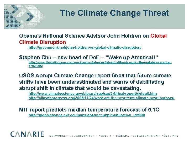 The Climate Change Threat Obama’s National Science Advisor John Holdren on Global Climate Disruption