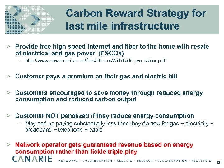 Carbon Reward Strategy for last mile infrastructure > Provide free high speed Internet and