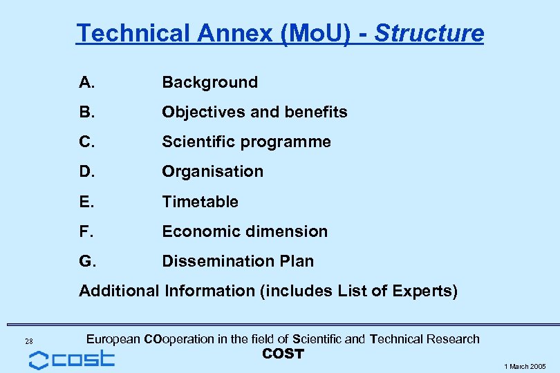 Technical Annex (Mo. U) - Structure A. Background B. Objectives and benefits C. Scientific