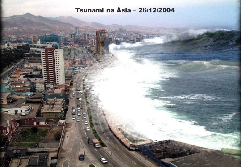 Tsunami na Ásia – 26/12/2004 