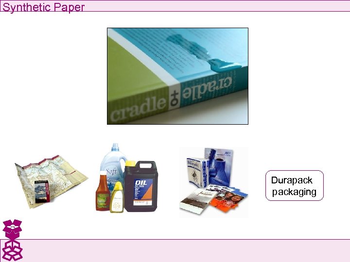 Synthetic Paper Durapackaging 