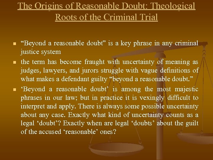 The Origins of Reasonable Doubt: Theological Roots of the Criminal Trial n n n