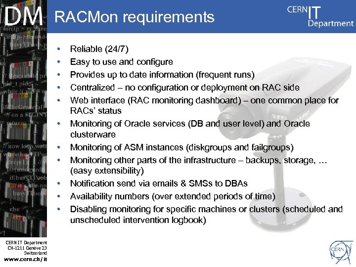 RACMon requirements • • Internet Services CERN IT Department CH-1211 Genève 23 Switzerland www.