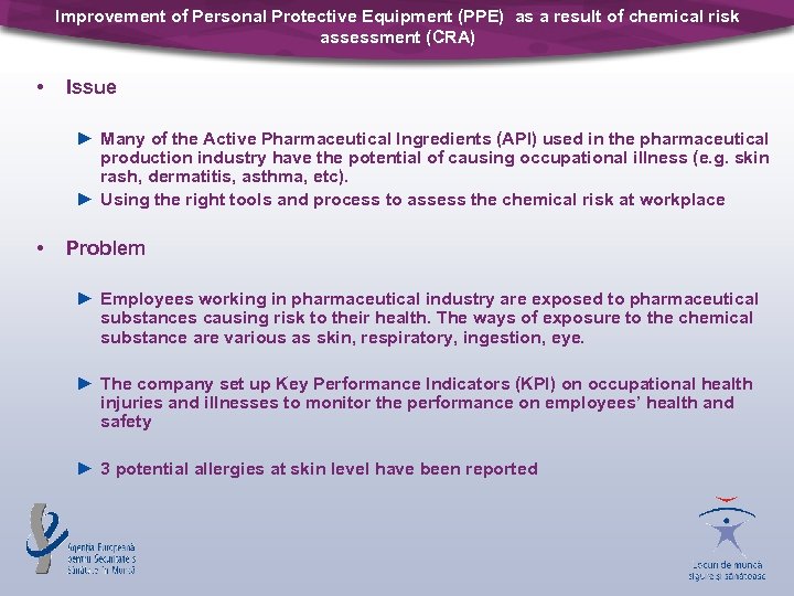 Improvement of Personal Protective Equipment (PPE) as a result of chemical risk assessment (CRA)