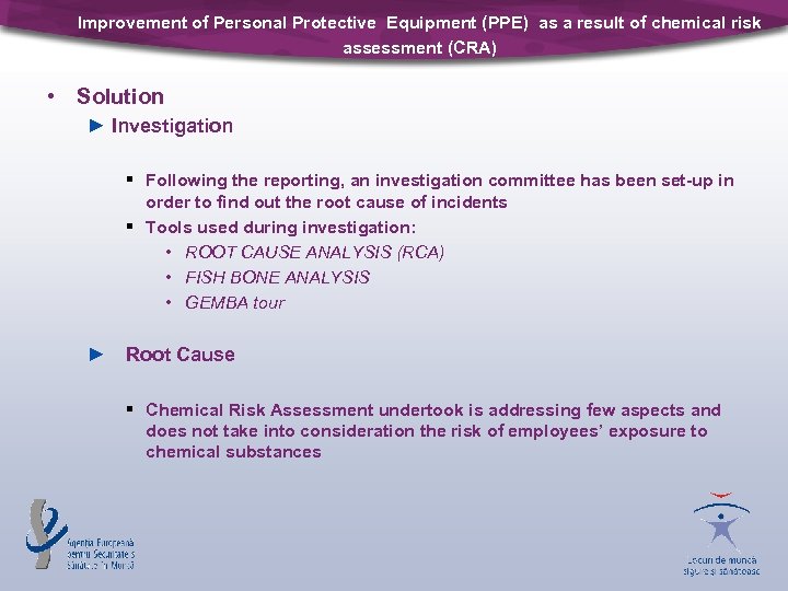 Improvement of Personal Protective Equipment (PPE) as a result of chemical risk assessment (CRA)