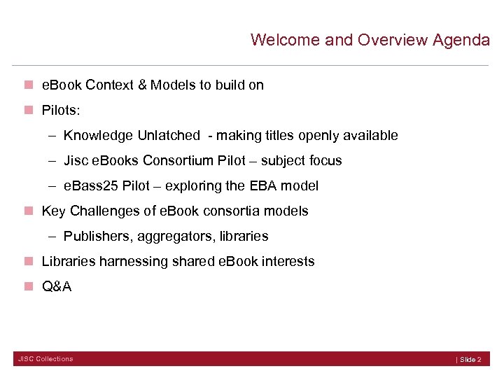 Welcome and Overview Agenda n e. Book Context & Models to build on n