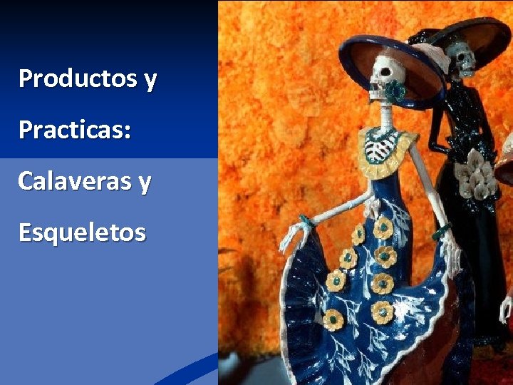 Productos y Practicas: Calaveras y Esqueletos 28 