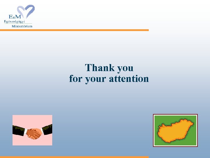 Thank you for your attention 