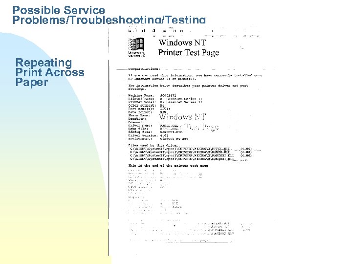 Possible Service Problems/Troubleshooting/Testing Repeating Print Across Paper 