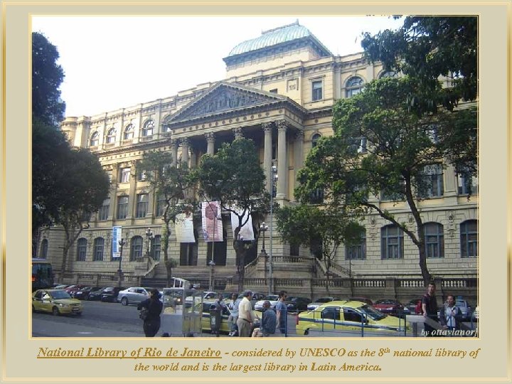 lza De National Library of Rio de Janeiro - considered by UNESCO as the