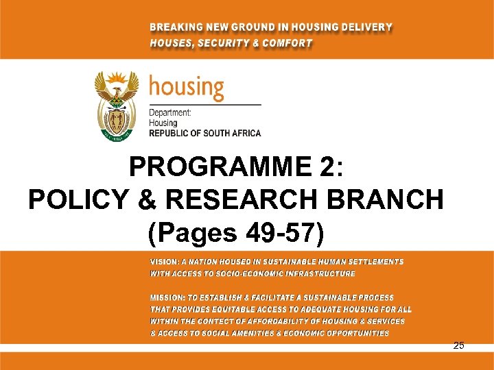 PROGRAMME 2: POLICY & RESEARCH BRANCH (Pages 49 -57) 25 
