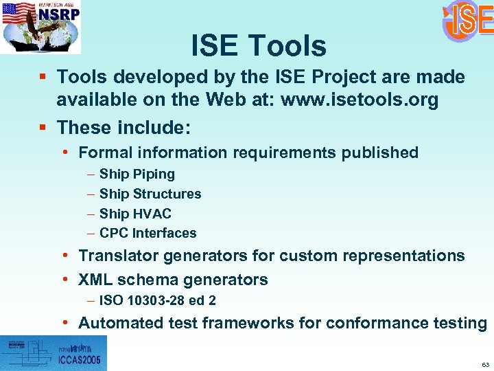 ISE Tools § Tools developed by the ISE Project are made available on the