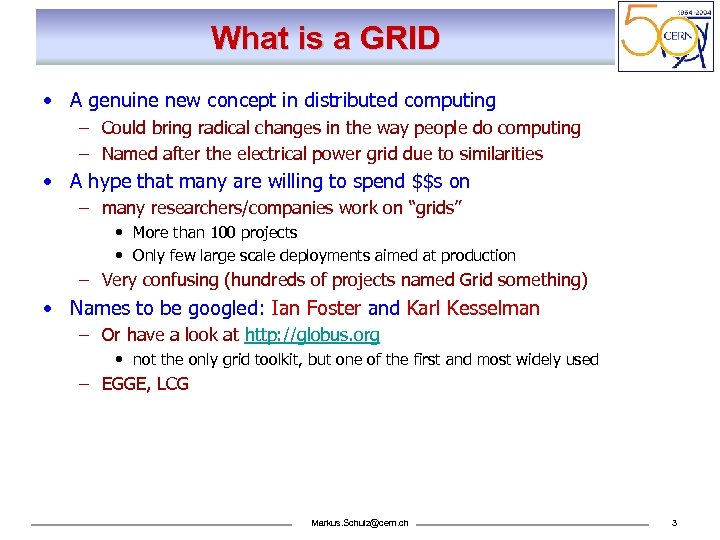 What is a GRID • A genuine new concept in distributed computing – Could