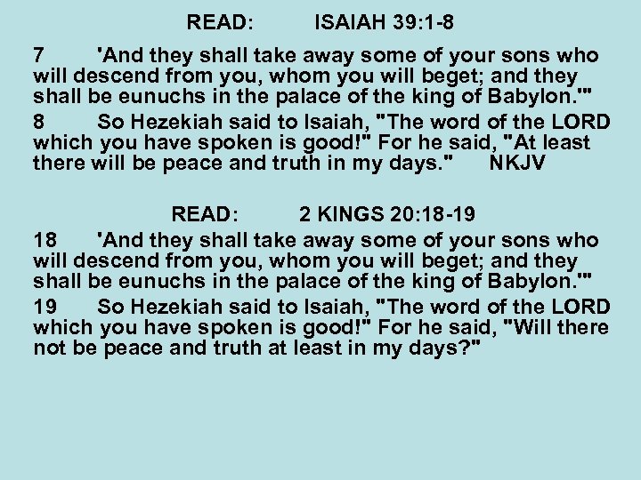 ISAIAH CHAPTER THIRTY-NINE PROPHET — DATE JONAH