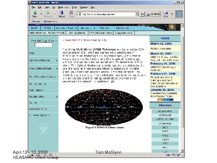April 12 - 13, 2006 HEASARC Users Group Tom Mc. Glynn 