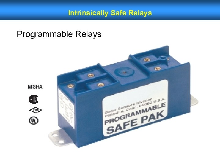 Intrinsically Safe Relays Programmable Relays 