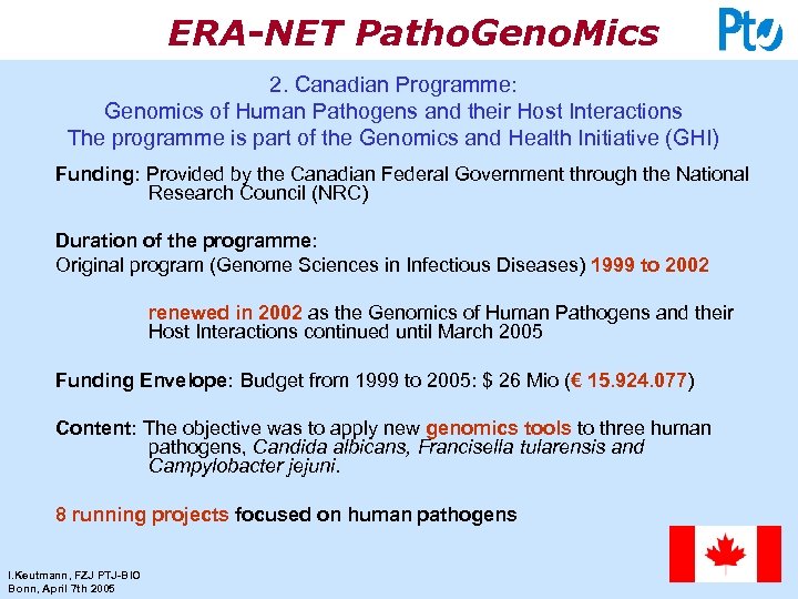 ERA-NET Patho. Geno. Mics 2. Canadian Programme: Genomics of Human Pathogens and their Host