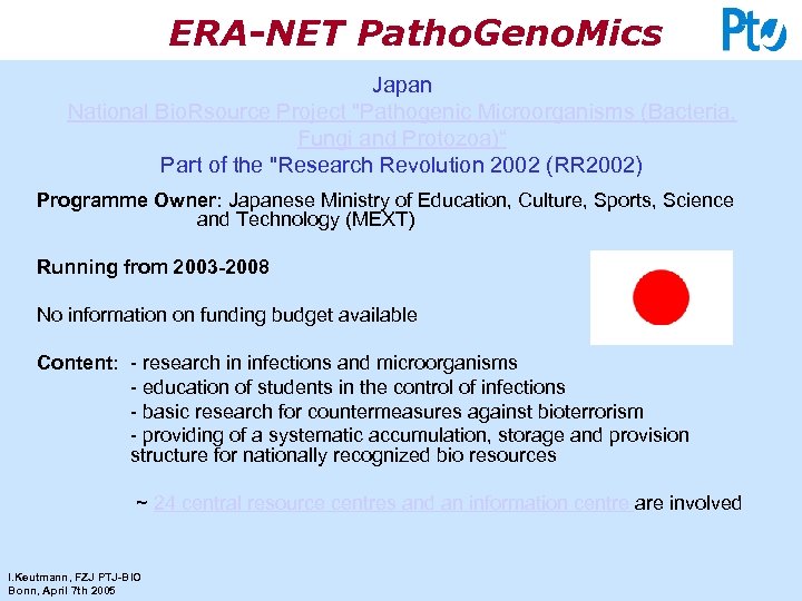 ERA-NET Patho. Geno. Mics Japan National Bio. Rsource Project 