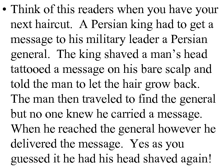  • Think of this readers when you have your next haircut. A Persian