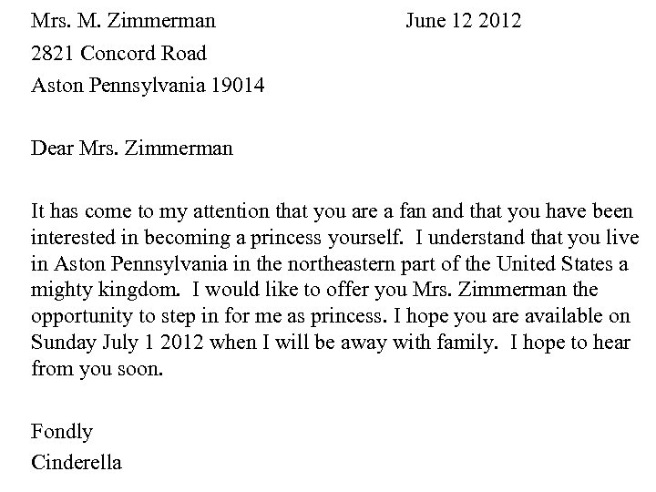 Mrs. M. Zimmerman 2821 Concord Road Aston Pennsylvania 19014 June 12 2012 Dear Mrs.