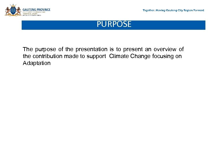 PURPOSE The purpose of the presentation is to present an overview of the contribution