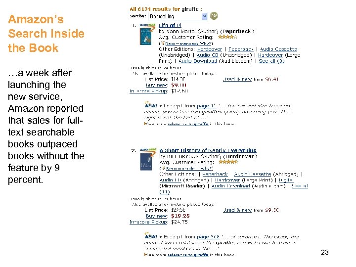 Amazon’s Search Inside the Book morville@semanticstudios. com …a week after launching the new service,