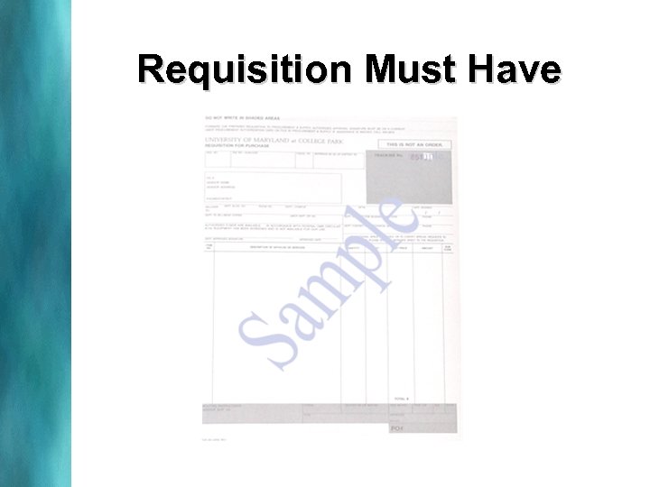 Requisition Must Have 