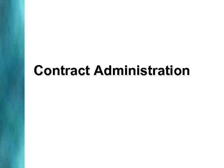 Contract Administration 