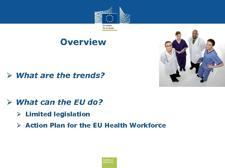Overview Ø What are the trends? Ø What can the EU do? Ø Limited