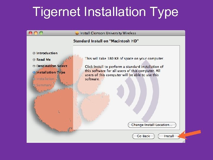 Tigernet Installation Type 