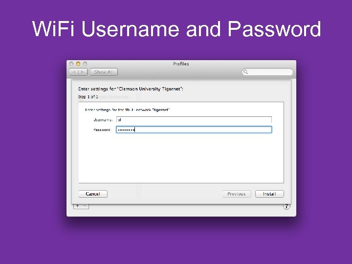 Wi. Fi Username and Password 