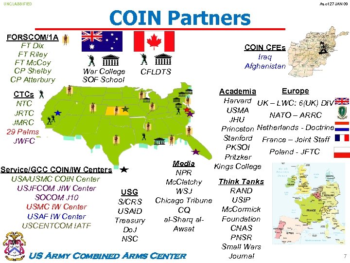 UNCLASSIFIED FORSCOM/1 A FT Dix FT Riley FT Mc. Coy CP Shelby CP Atterbury