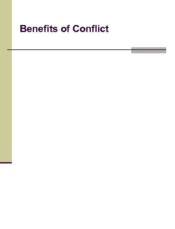 Benefits of Conflict 