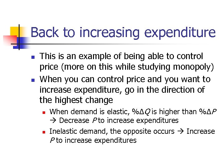 Back to increasing expenditure n n This is an example of being able to