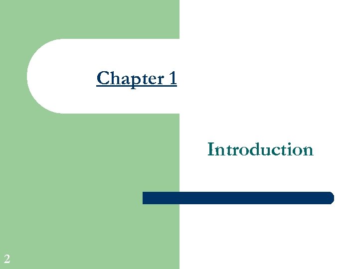 Chapter 1 Introduction 2 