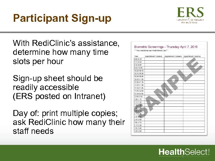 Participant Sign-up With Redi. Clinic’s assistance, determine how many time slots per hour Sign-up