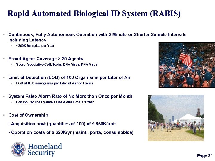 Rapid Automated Biological ID System (RABIS) § Continuous, Fully Autonomous Operation with 2 Minute