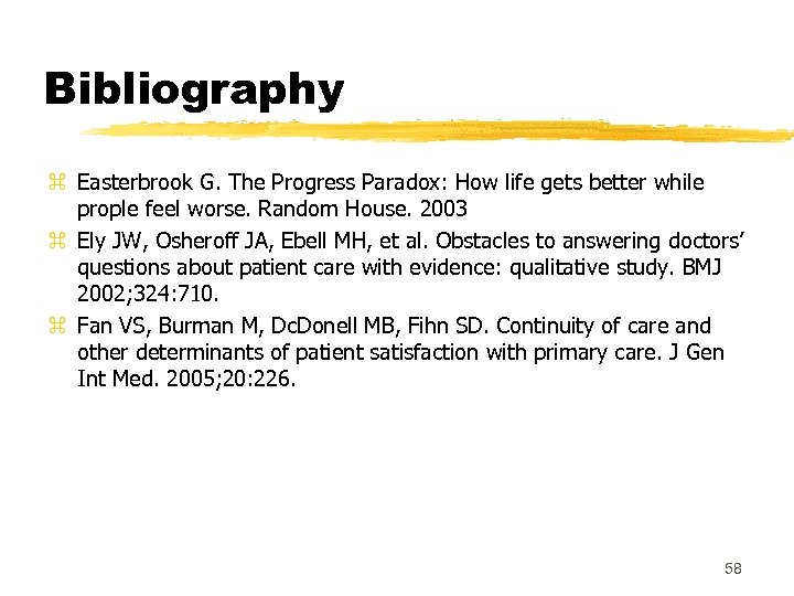 Bibliography z Easterbrook G. The Progress Paradox: How life gets better while prople feel