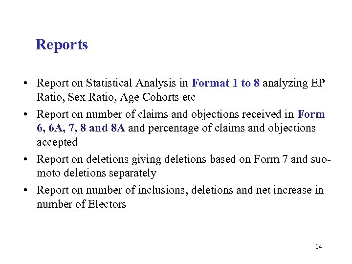 Reports • Report on Statistical Analysis in Format 1 to 8 analyzing EP Ratio,