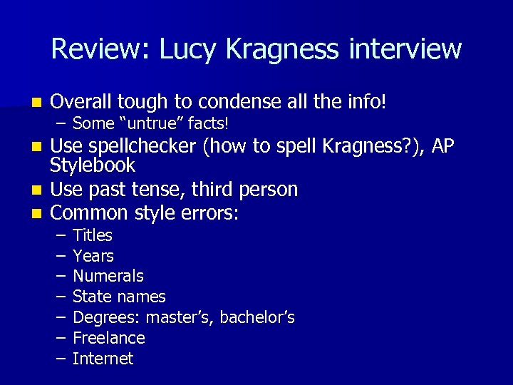 Review: Lucy Kragness interview n Overall tough to condense all the info! – Some