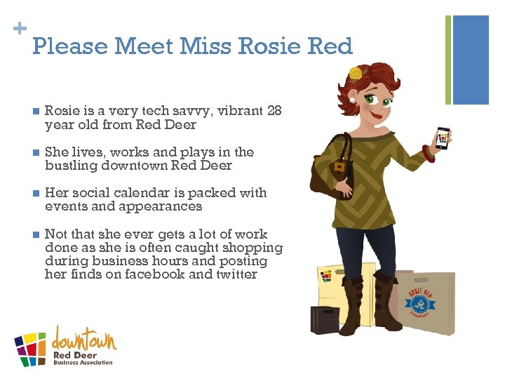 + Please Meet Miss Rosie Red n Rosie is a very tech savvy, vibrant