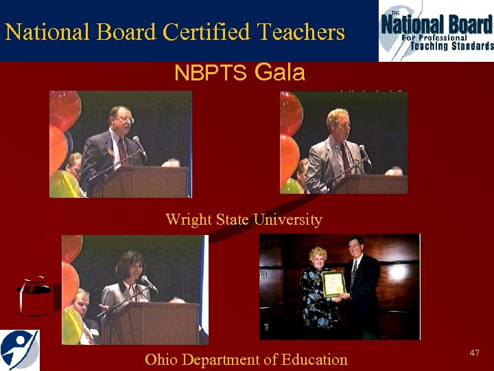 National Board Certified Teachers NBPTS Gala Wright State University Ohio Department of Education 47