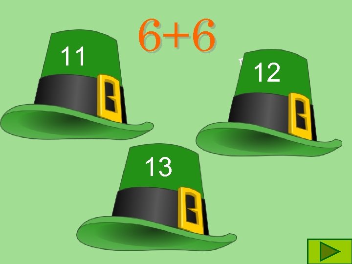 11 6+6 13 12 