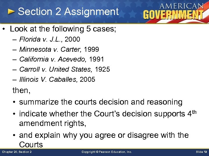 Section 2 Assignment • Look at the following 5 cases; – – – Florida