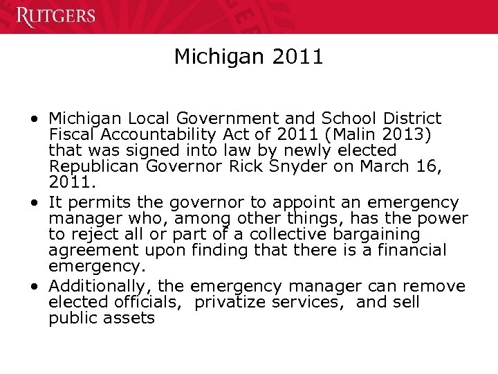 Michigan 2011 • Michigan Local Government and School District Fiscal Accountability Act of 2011