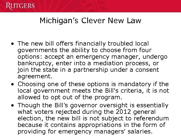 Michigan’s Clever New Law • The new bill offers financially troubled local governments the