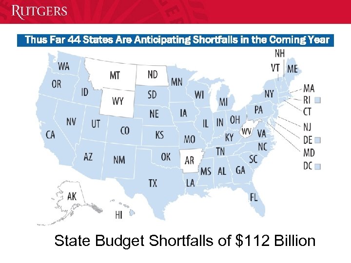 State Budget Shortfalls of $112 Billion 
