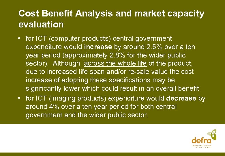 Cost Benefit Analysis and market capacity evaluation • for ICT (computer products) central government